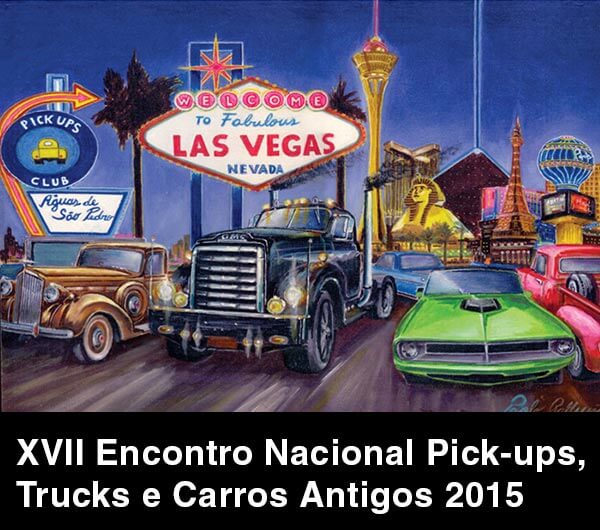 XVII Encontro Nacional Pick-ups, Trucks e Carros Antigos 2015