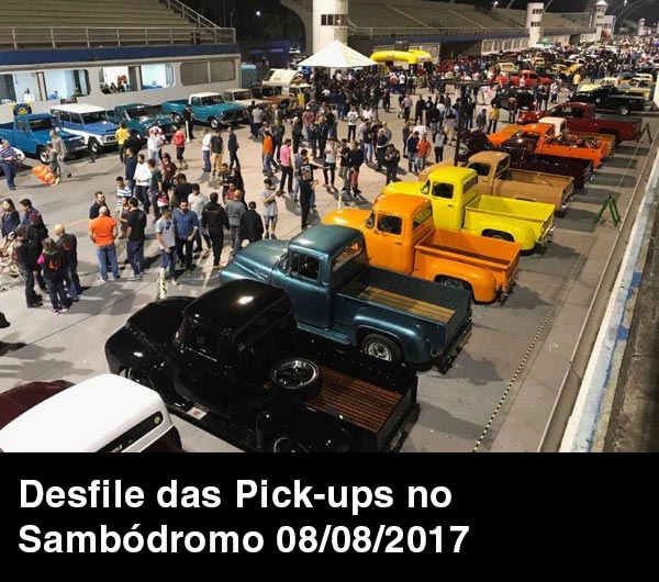 Desfile das Pick-ups no Sambódromo 08/08/2017