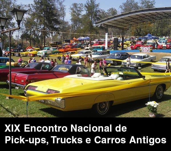 XIX  Encontro Nacional Pick-ups, Trucks e Carros Antigos 2017